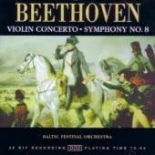 Beethoven: Violin Concerto; Symphony No 8
