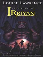 The Road to Irriyan