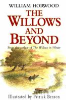 The Willows and Beyond