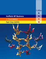 Nuffield-BP Business for Foundation Part One GNVQ