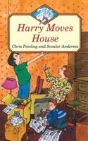 Harry Moves House