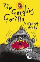 The Gargling Gorilla and Other Stories