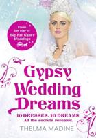 Gypsy Wedding Dreams