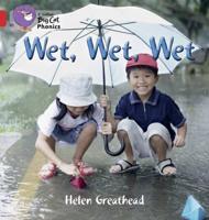 Wet, Wet, Wet