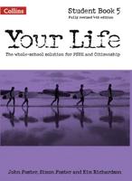 Your Life. Student Book 5