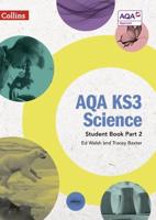 AQA KS3 Science. Part 2 Student Book
