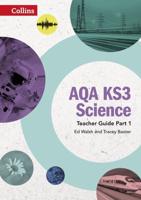 AQA KS3 Science. Part 1 Teacher Guide