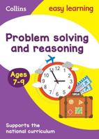 Problem Solving and Reasoning. Ages 7-9
