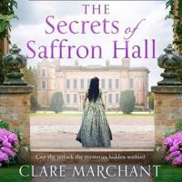 The Secrets of Saffron Hall Lib/E