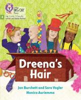 Dreena's Hair