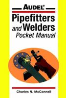 Pipefitters and Welders Pocket Manual