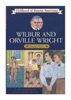 Wilbur and Orville Wright, Young Fliers