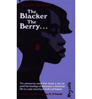 The Blacker the Berry ... A Novel of Negro Life