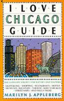 I Love Chicago Guide