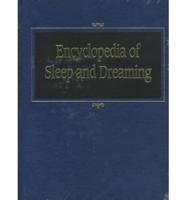Encyclopedia of Sleep and Dreaming