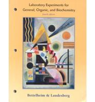 Laboratory Experiments for General, Organic and Biochemistry