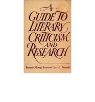 A Guide to Literary Criticism and Research