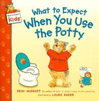 What to Expect When You Use the Potty