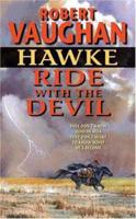 Hawke, Ride With the Devil