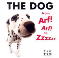 The Dog from Arf! Arf! To Zzzzzz