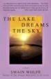 The Lake Dreams the Sky