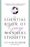 The Essential Book of Gay Manners and Etiquette