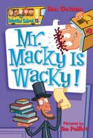 Mr. Macky Is Wacky!
