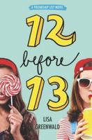 12 Before 13