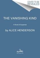 The Vanishing Kind