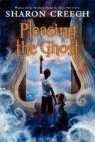 Pleasing the Ghost (Harper Trophy)