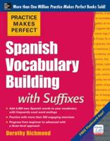 Spanish Vocabulary Building With Suffixes