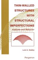 Thin-Walled Structures With Structural Imperfections