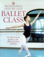 Royal Academy of Dancing Step-by-Step Ballet Class