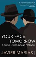 Your Face Tomorrow. 3 Poison, Shadow and Farewell