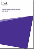 Independent Parliamentary Standards Authority Annual Report and Accounts 2011-2012