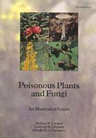 Poisonous Plants & Fungi