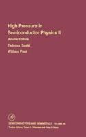 Semiconductors and Semimetals. Vol. 54B High Pressure in Semiconductor Physics