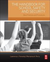 The Handbook for School Safety and Security