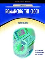 Romancing the Clock