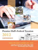 Prentice Hall's Federal Taxation 2012 Comprehensive Plus NEW MyAccountingLab With Pearson eText -- Access Card Package
