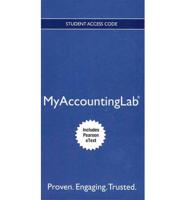 NEW MyLab Accounting With Pearson eText -- Access Card -- For Prentice Hall's Federal Taxation 2013 Individuals