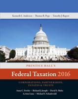 Prentice Hall's Federal Taxation 2016. Corporations, Partnerships, Estates & Trusts