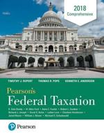 Pearson's Federal Taxation 2018. Comprehensive