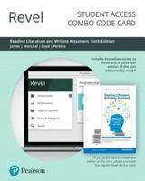 Revel for Reading Literature and Writing Argument -- Combo Access Card