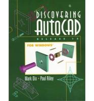 Discovering AutoCAD Release 13 for Windows