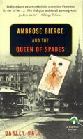 Ambrose Bierce and the Queen of Spades
