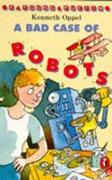 A Bad Case of Robots