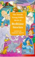 The Fourth Young Puffin Book of Bedtime Stories
