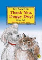 Thank You, Duggy Dog!