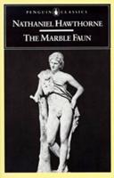 The Marble Faun, or, The Romance of Monte Beni